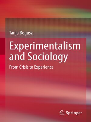 cover image of Experimentalism and Sociology